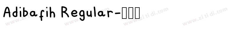 Adibafih Regular字体转换 Adibafih Regular字体转换